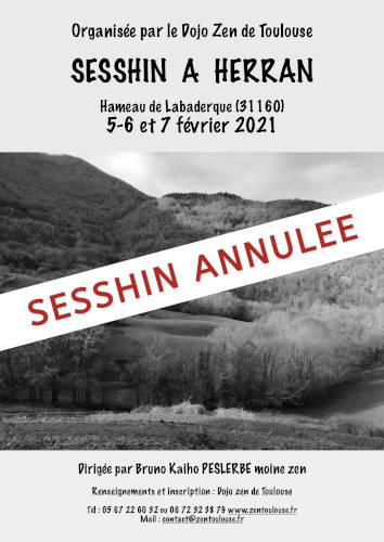 sesshin de Herran annulée