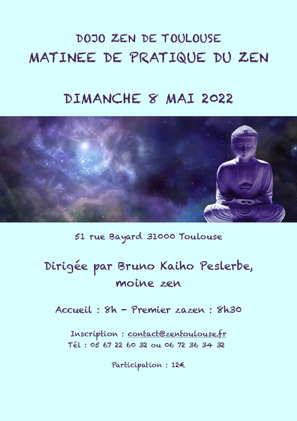 Matine de méditation (zazen) au Dojo Zen de Toulouse le 8 mai 2022