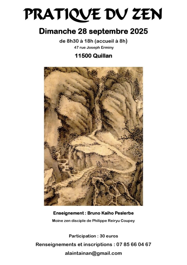 Pratique du zen le dimanche 28 septembre 2025 à Quillan avec le moins Bruno Kaiho Peslerbe