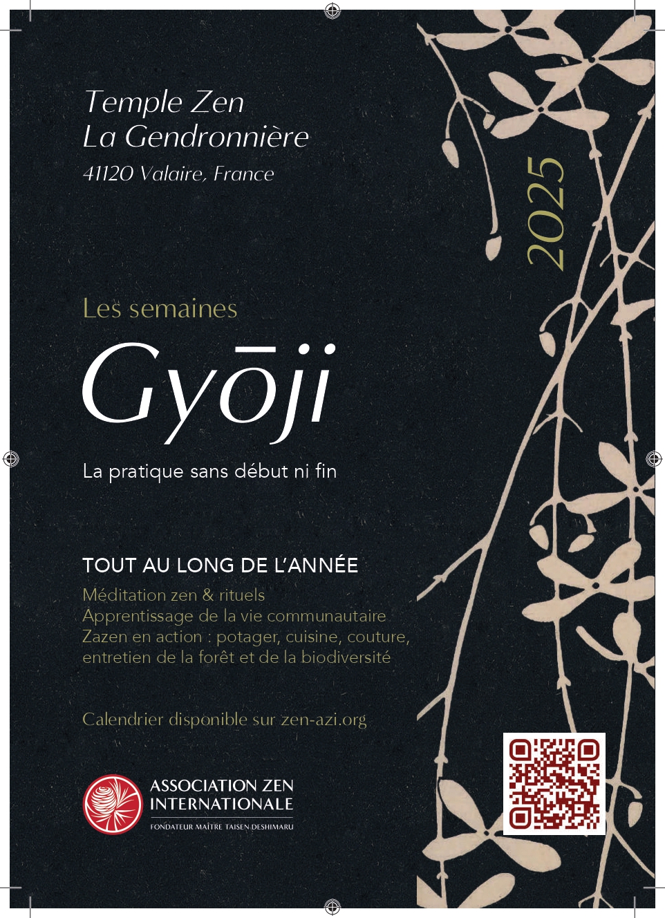 semaine GYOJI à la Gendronnière. Dirigée par Huguette Mokumyo Siréjol du dojo de Toulouse. Du 14 au 17 octobre 2025