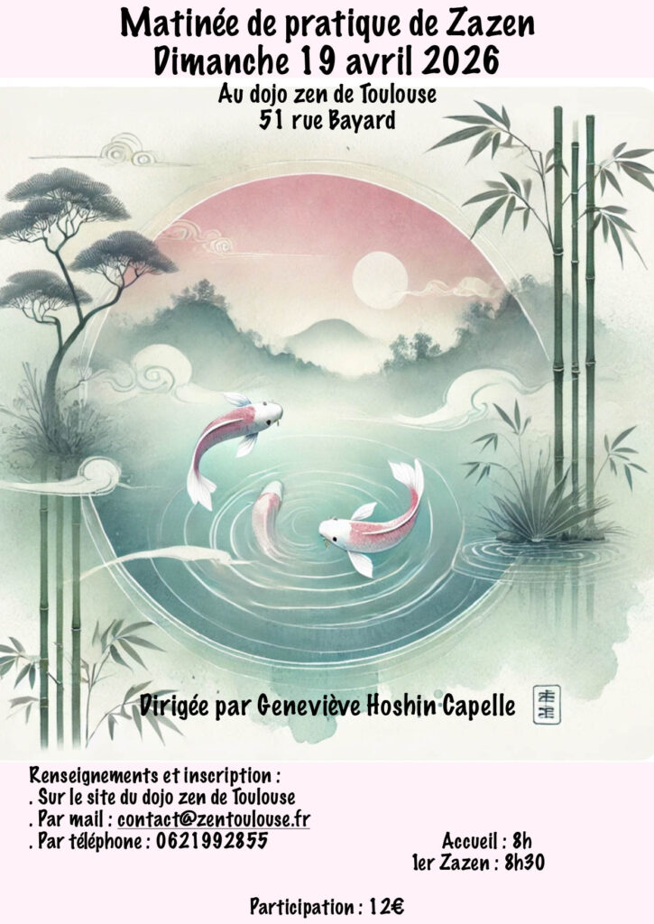 Matinée de zazen au Dojo Zen de Toulouse dirigée par la nonne Geneviève Hoshin Capelle