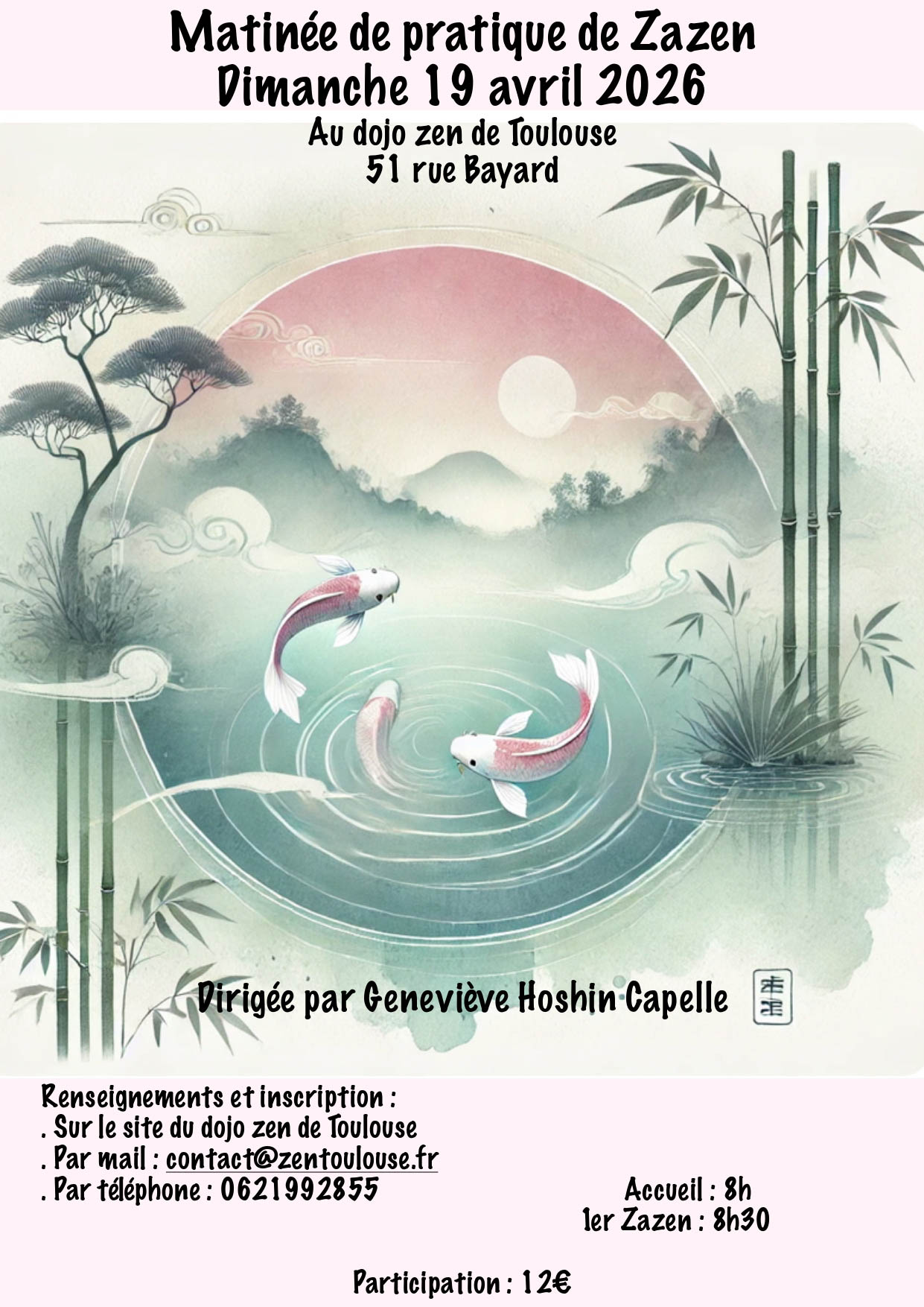 Matinée de zazen au Dojo Zen de Toulouse dirigée par la nonne Geneviève Hoshin Capelle